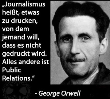 Orwell-Zitat_Werbung oder Journalismus